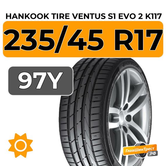 Hankook Tire Ventus S1 Evo 2 K117 235/45 R17 97Y XL