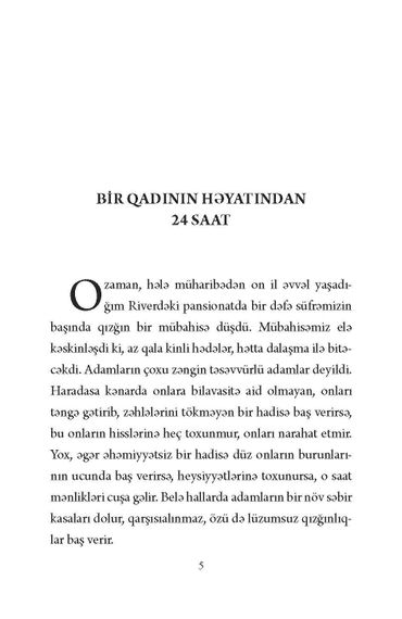 Bir qadının həyatından 24 saat