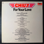 Chilly ‎– For Your Love (Скандинавия 1978г.)
