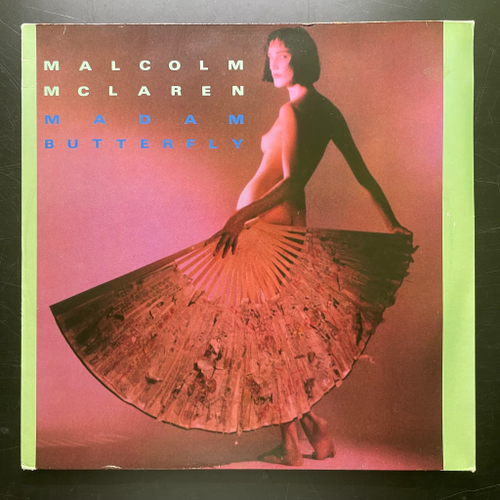 Malcolm McLaren ‎– Madam Butterfly (Европа 1984г.) 12", 45 RPM