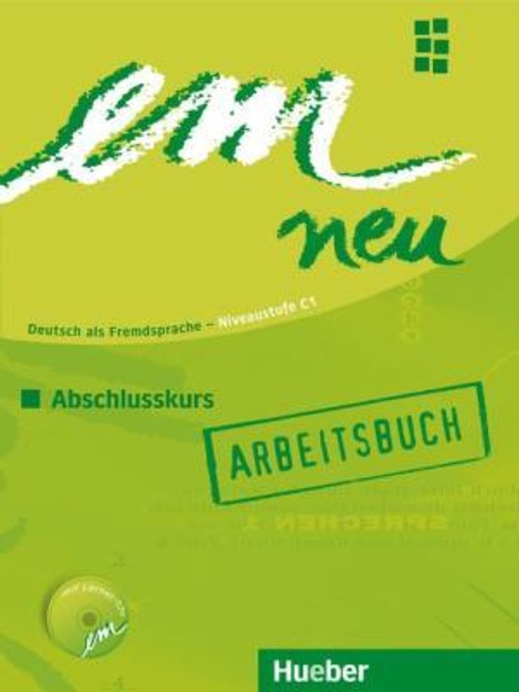 em neu 2008  Abschlusskurs - Arbeitsbuch