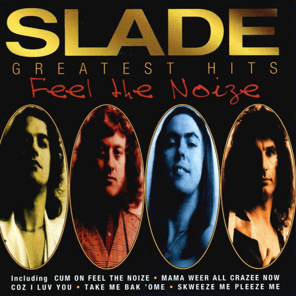 Slade / Greatest Hits - Feel The Noize (RU)(CD)