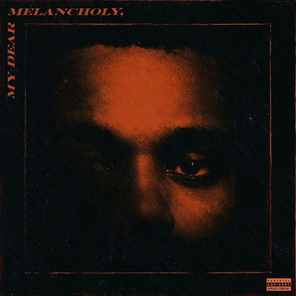 The Weeknd / My Dear Melancholy (12" Vinyl EP)