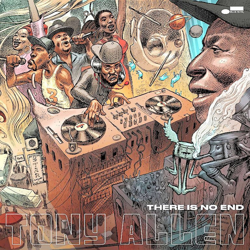 Tony Allen - There Is No End