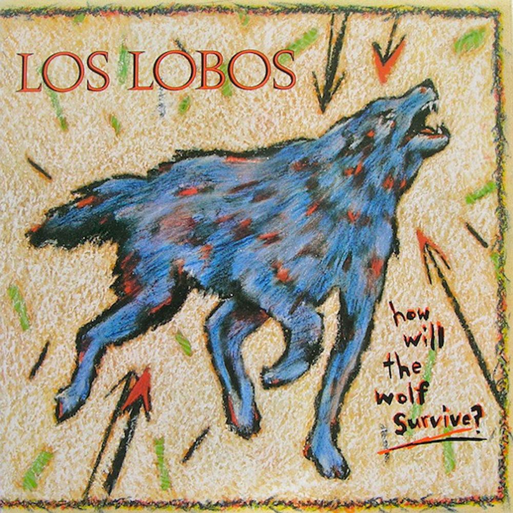 Los Lobos / How Will The Wolf Survive? (LP)