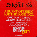 Skyclad / A Burnt Offering For The Bone Idol (Coloured Vinyl)(LP)