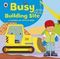 Ladybird lift-the-flap book: Busy Buildi