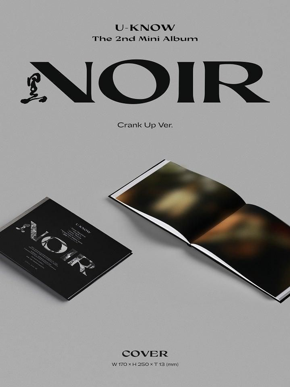 Альбом U-KNOW YOONHO (TVXQ!) - Noir 2nd Mini Album CRANK UP Version
