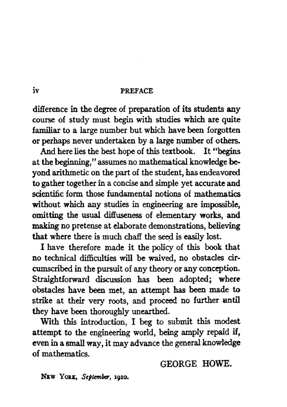 Mathematics for the Practical Man. Explaining Simply and Quickly All the Elements of Algebra, Geometry, Trigonometry, Logarithms, Coordinate Geometry, Calculus | George Howe