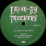 Drive-By Truckers / It's Great To Be Alive! (Limited Edition)(5LP+3CD)