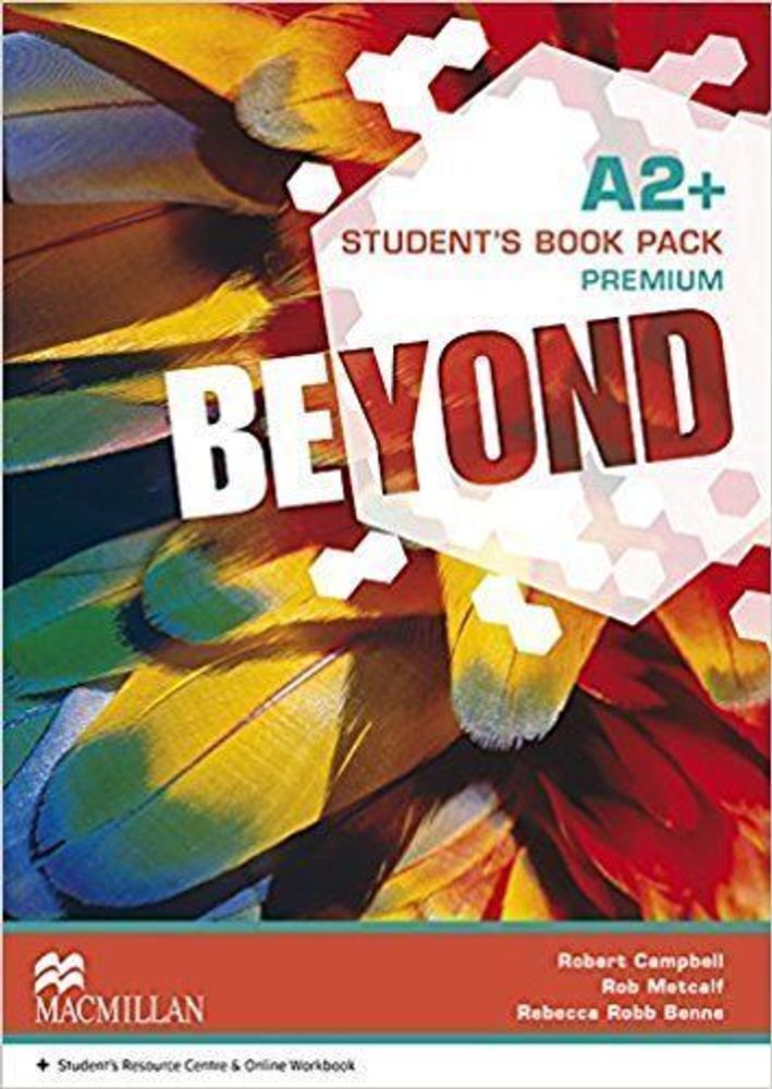 Beyond Level A2+ Student&#39;s Book Premium Pack