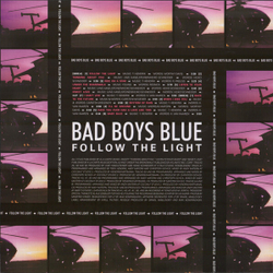 LP: Bad Boys Blue — «Follow The Light» (1999/2020) [Black Vinyl]