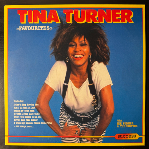 Tina Turner With Ike Turner & The Ikettes ‎– Favourites (Италия 1986г.)