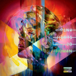 P!nk / Hurts 2B Human (CD)