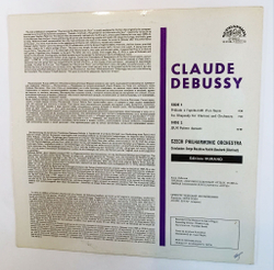 Винтажная виниловая пластинка LP Claude Debussy, The Czech Philharmonic Orchestra, Serge Baudo Prelude A LApres midi DUn Faune 1st Rhapsody For Clarinet Les Jeux (Чехословакия 1990)