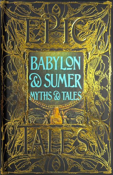 Babylon &amp; Sumer Myths &amp; Tales