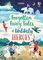 Forgotten Fairy Tales of Unlikely Heroes