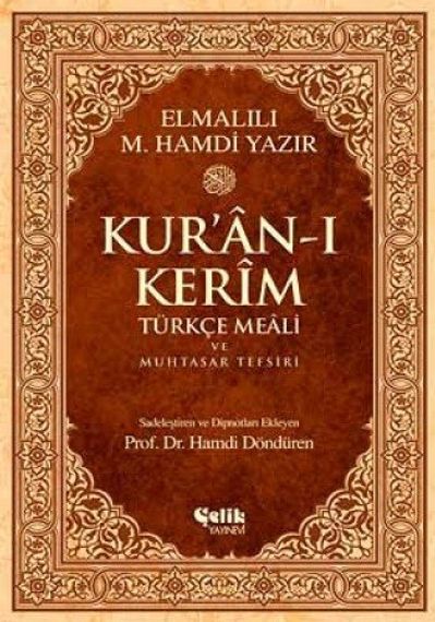 Kuran-ı Kerim Türkçe Meali ve Muhtasar Tefsiri