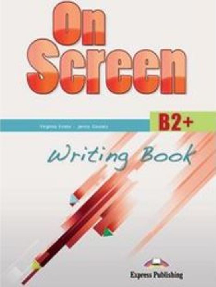 On Screen B2+. Writing Book