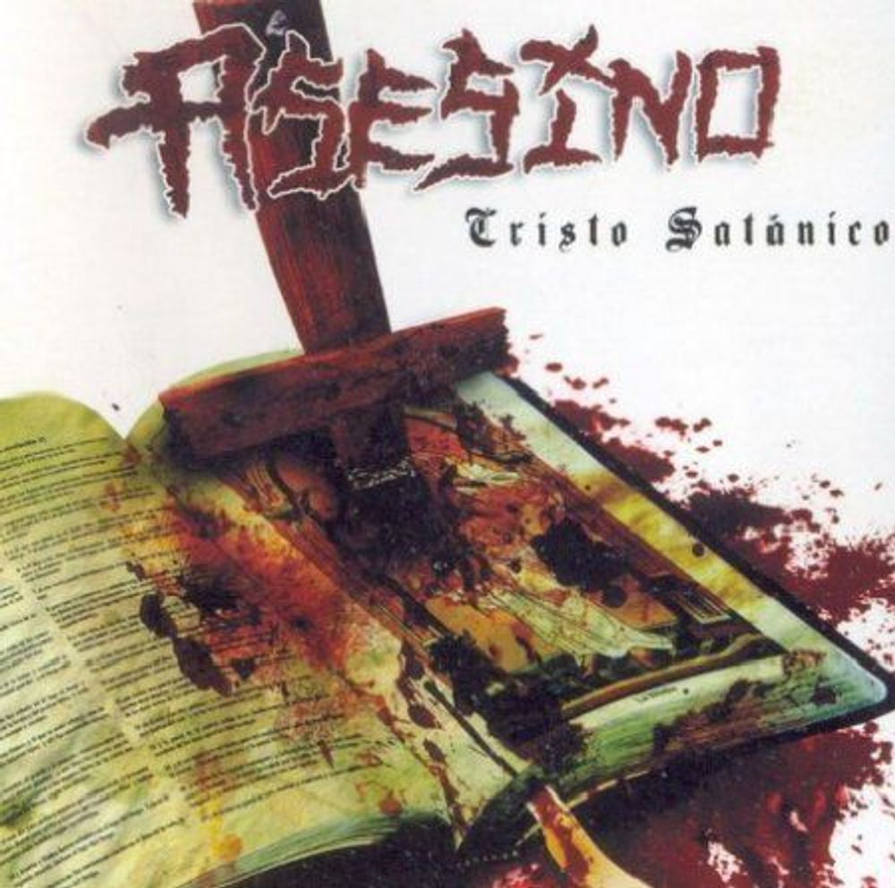 ASESINO (FEAR FACTORY, BRUJERIA members) CRISTO SATANICO 2008, музыкальный лицензионный компакт диск