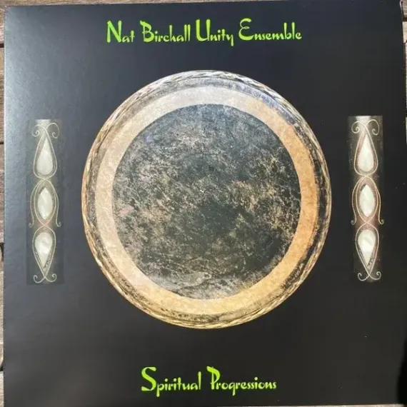 Nat Birchall Unity Ensemble - Spiritual Progressions - LP