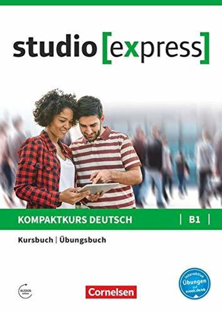 Studio express B1 Kurs- und Uebungsbuch