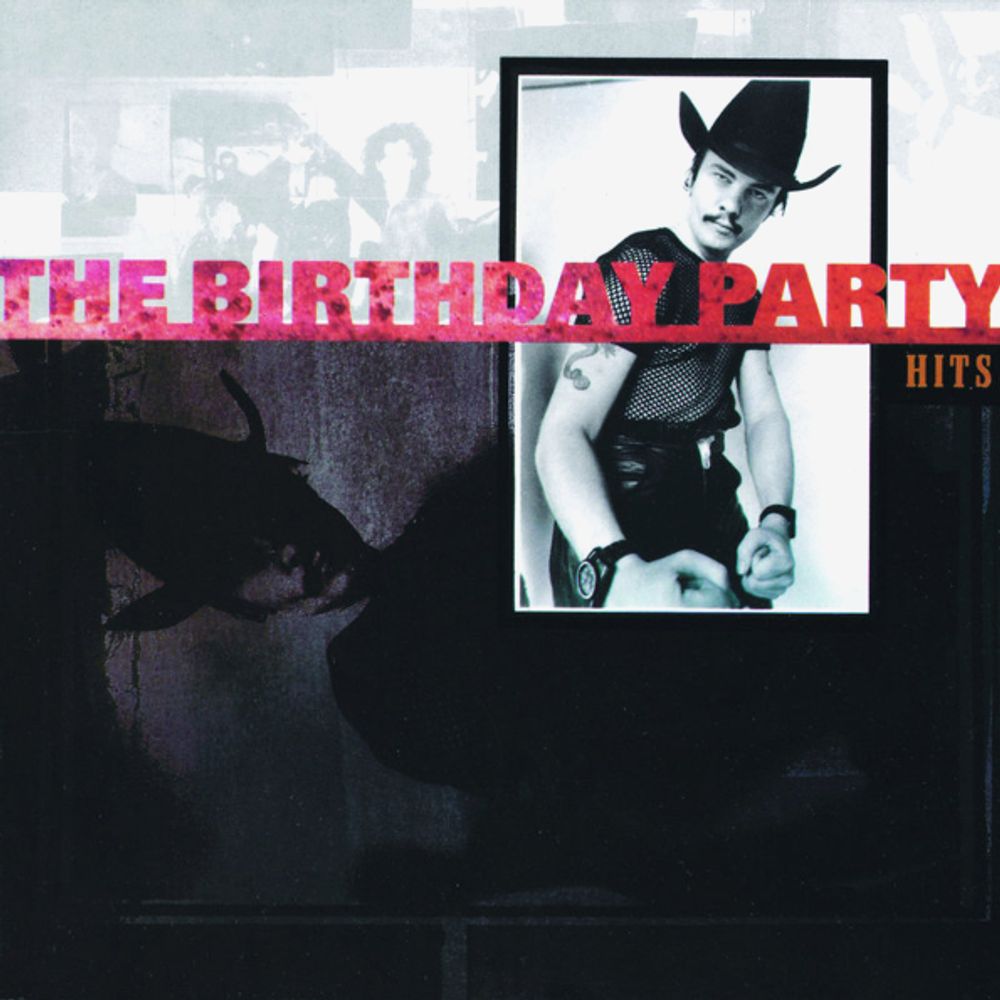The Birthday Party / Hits (RU)(CD)