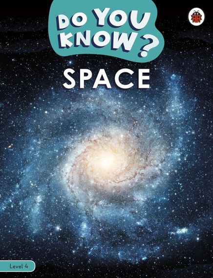 Do You Know? Level 4 -Space