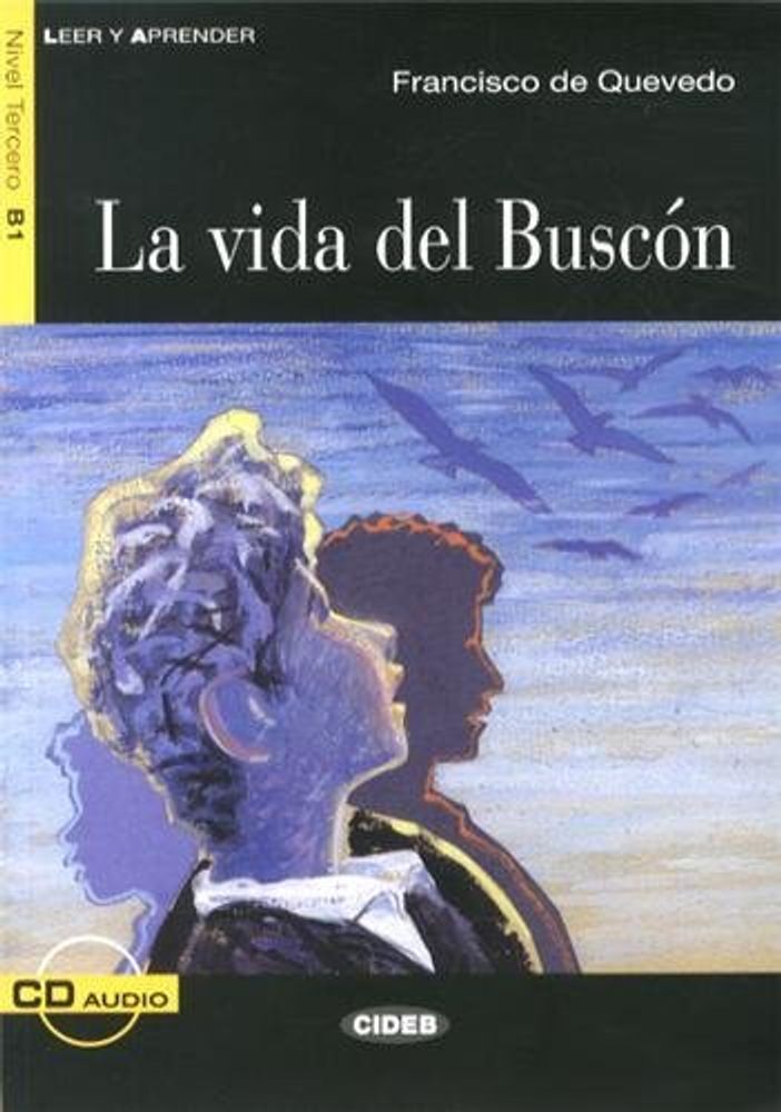 La vida del Buscon + CD