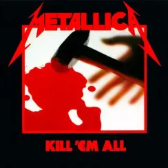 Metallica – Kill 'Em All LP