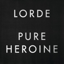 Виниловая пластинка Lorde Pure Heroine