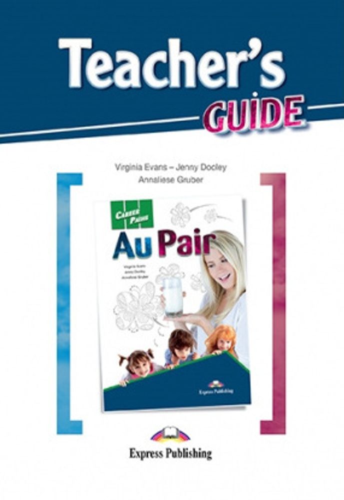 Au Pair Teacher&#39;s Guide