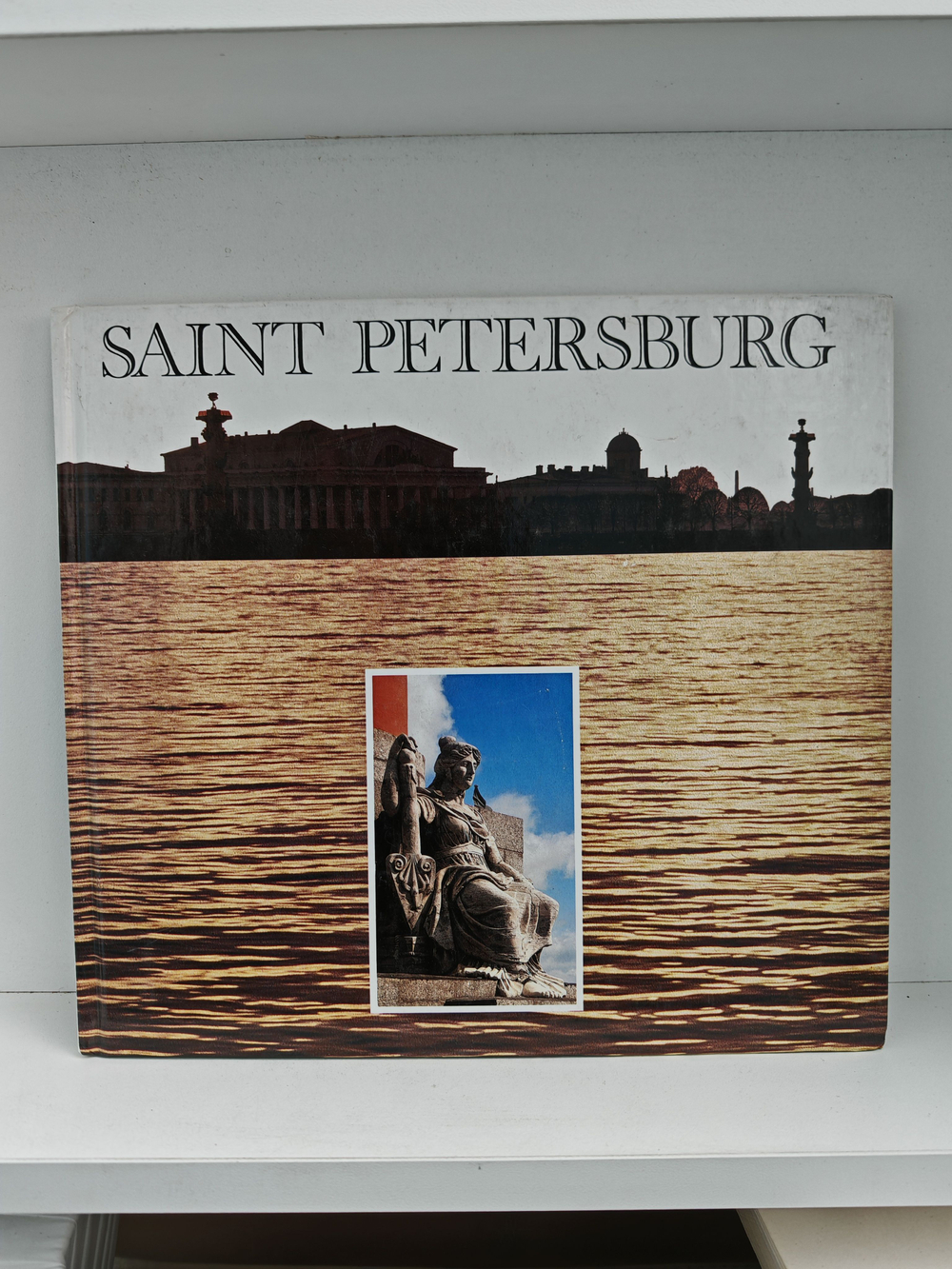 Saint Petersburg. Studies and Impressions. Photo-album in English