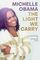 The Light We Carry