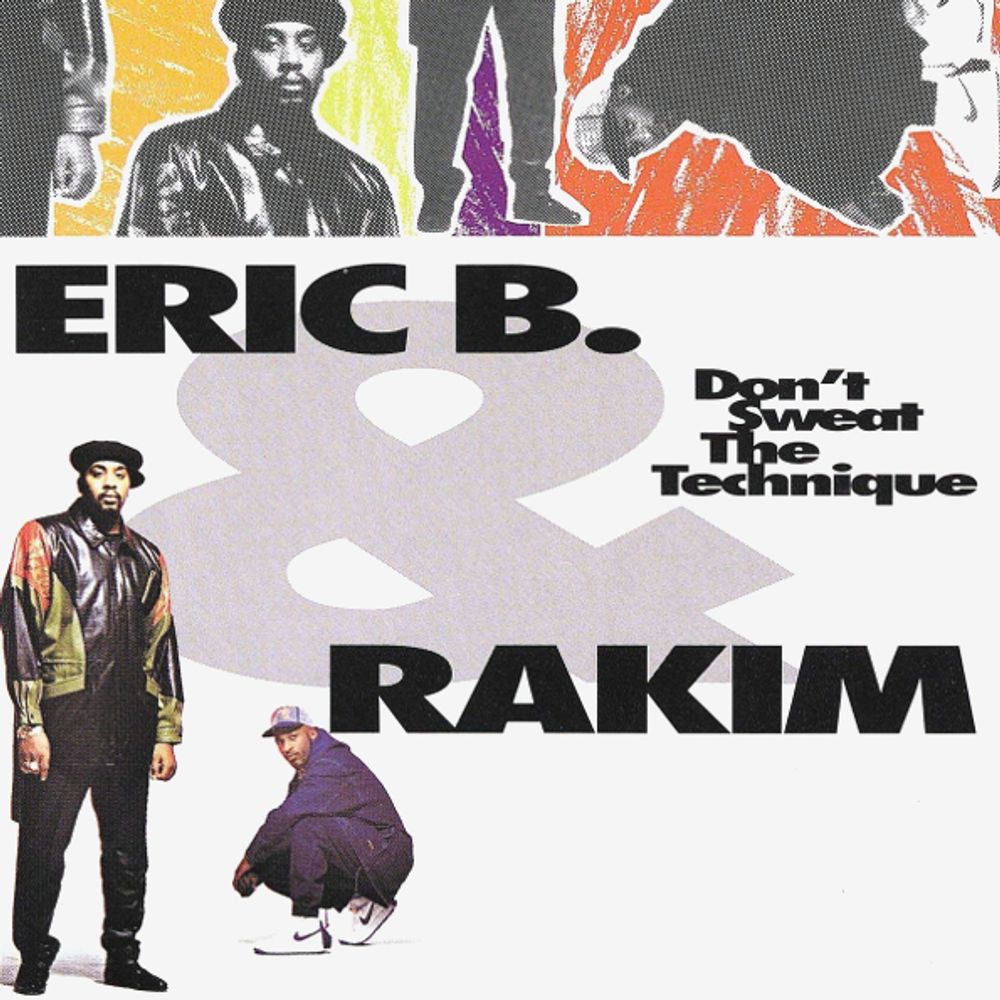 Eric B. &amp; Rakim / Don&#39;t Sweat The Technique (2LP)