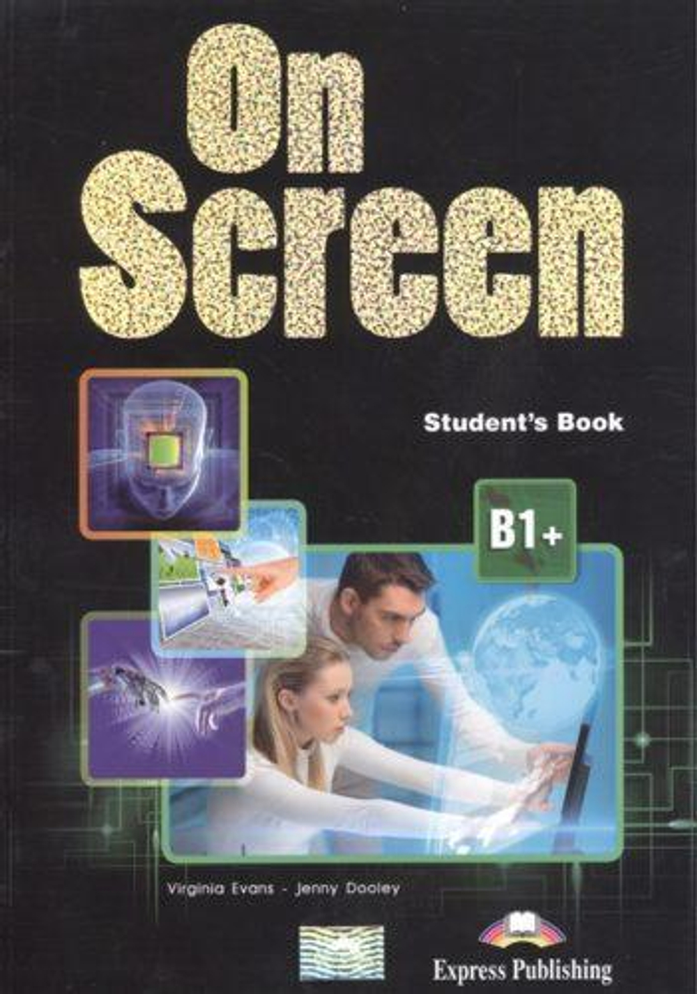 ON SCREEN B1+ Student's book (with Writing book) Учебник с тетрадью по развитию навыков письма