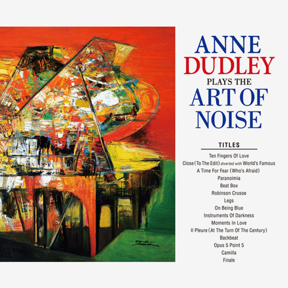 Anne Dudley / Anne Dudley Plays The Art Of Noise (CD)
