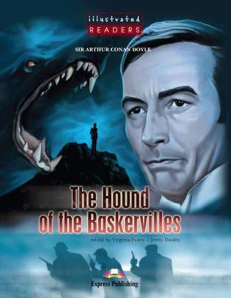 The hound of the Baskervilles. Собака Баскервилей. Артур Конан Дойл. Elementary (5-6 класс) Книга для чтения с Audio CD.