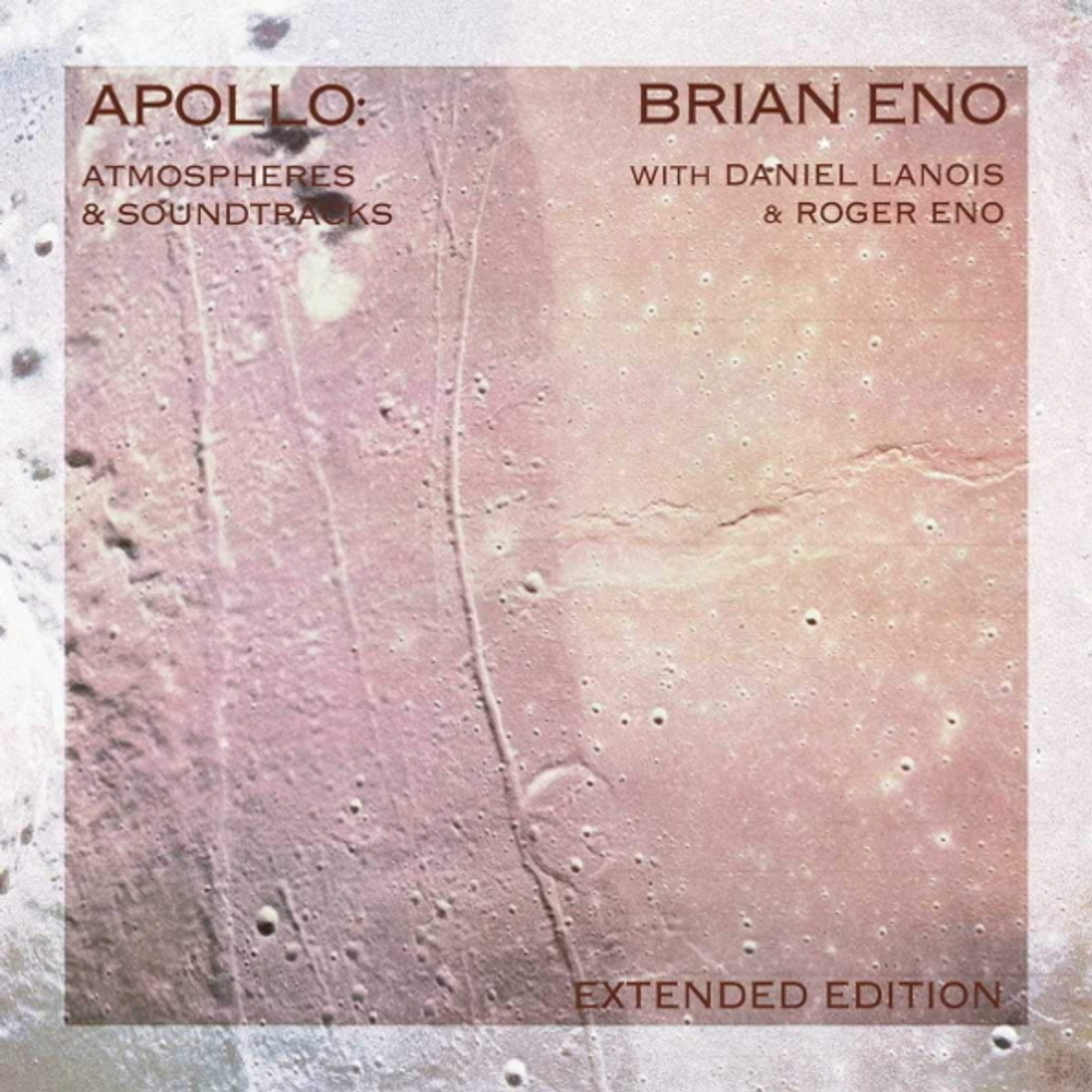 Brian Eno With Daniel Lanois & Roger Eno / Apollo: Atmospheres & Soundtracks (Extended Edition)(2CD)