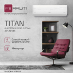 Инверторный кондиционер FeRRUM Titan iFIS24VR1/iFOS24VR1
