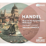 The English Concert, Trevor Pinnock / George Frideric Handel: Water Music, Music For The Royal Fireworks (2CD)