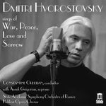 Dmitri Hvorostovsky / Hvorostovsky Sings Of War, Peace, Love And Sorrow (CD)