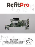 Материнская плата для ноутбука Lenovo ThinkPad T480 i7-8550U TPM2 UMA WIN (01YR332), оригинал