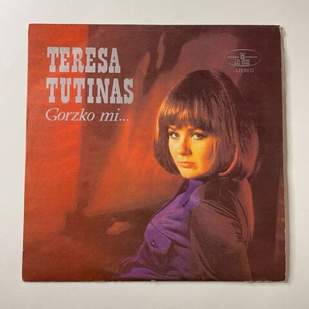 Винтажная виниловая пластинка LP Teresa Tutinas Gorzko Mi (Польша 1971)