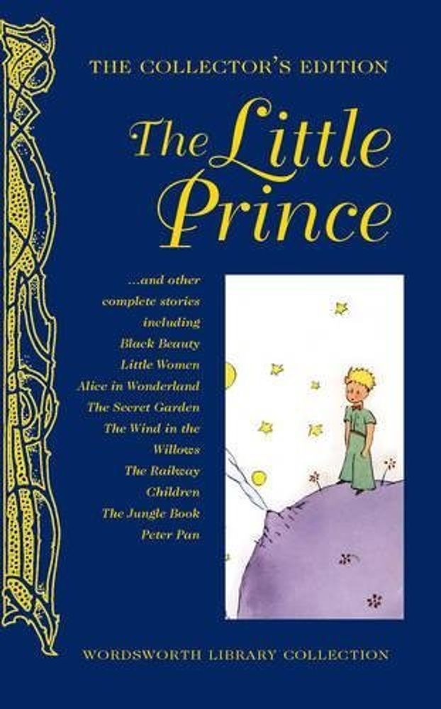 Little Prince and other Classic Stories