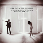 Nick Cave & The Bad Seeds / Push The Sky Away (LP)