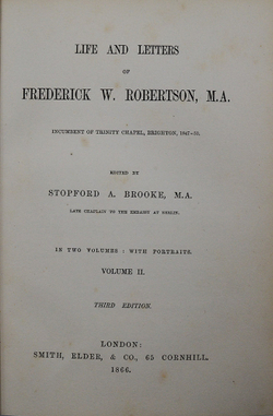 Robertson F. W. Life and letters of Frederick W. Robertson, M.A. Робертсон Ф. Жизнь и письма Фредери