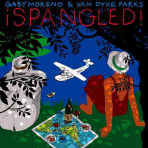Gaby Moreno, Van Dyke Parks / Spangled! (LP)