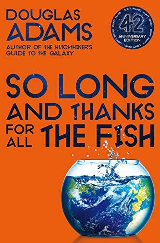 So Long, and Thanks for All the Fish