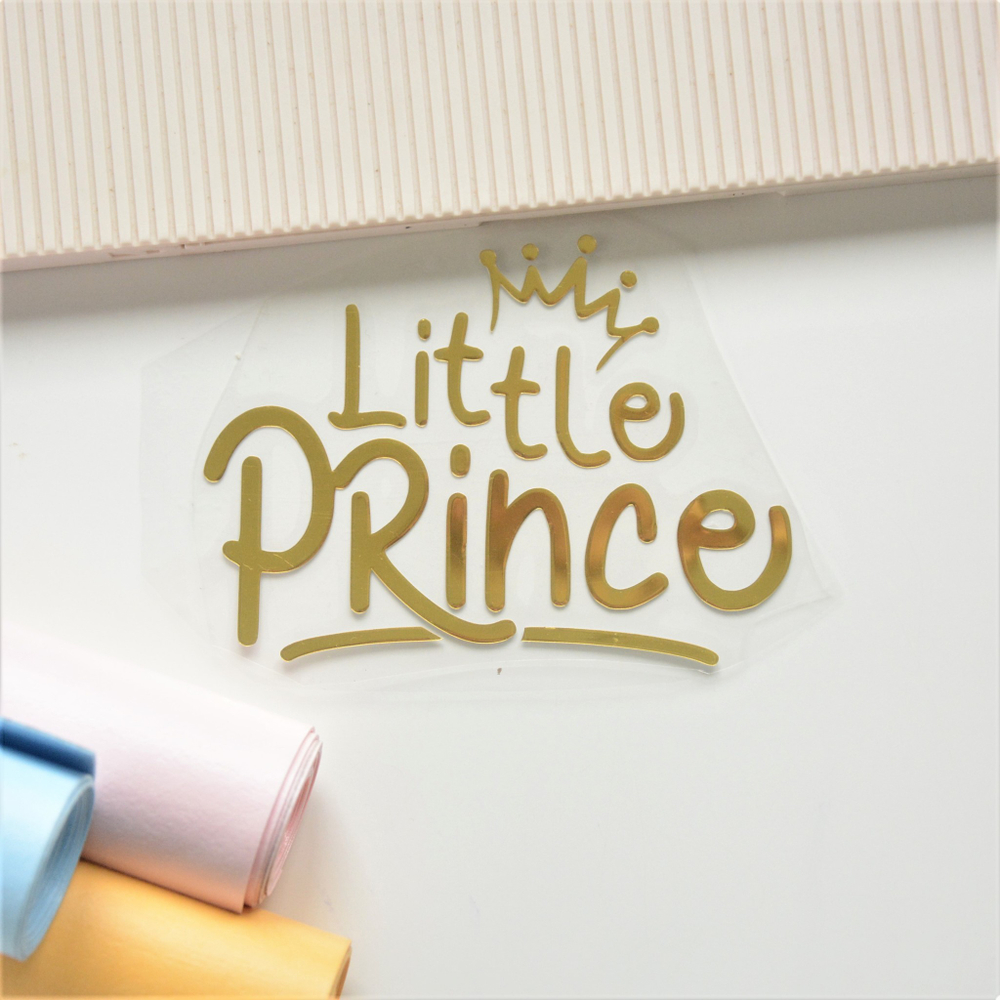 Надпись из термотрансферной пленки "Little Prince" с короной